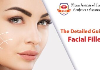 The Detailed Guide To Facial Fillers