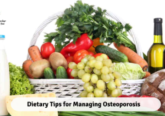 Dietary Tips for Managing Osteoporosis