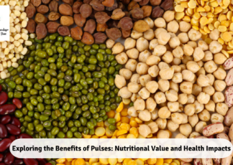 Exploring the Benefits of Pulses: Nutritional Value and Health Impacts