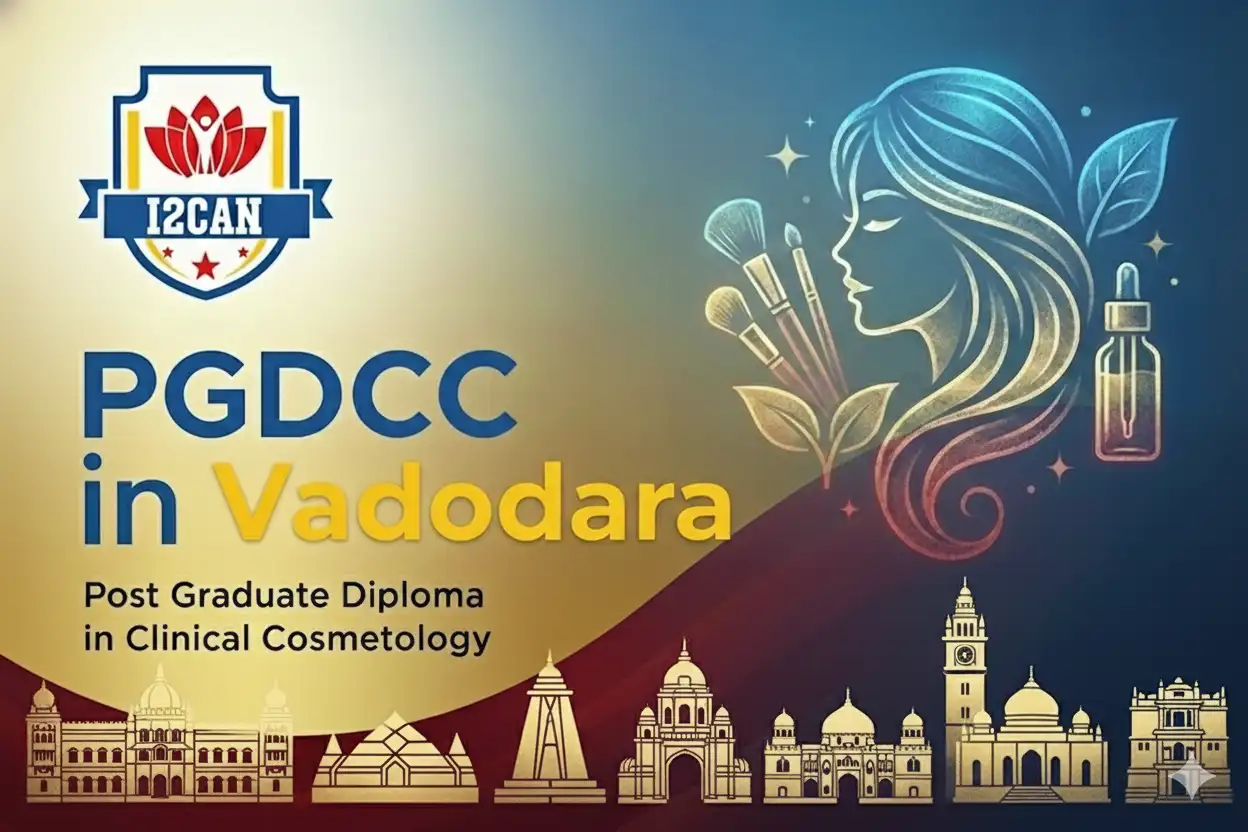 Post graduate Diploma in Clinical Cosmetology (PGDCC) in Vadodara